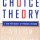 Choice Theory: The Key To Improving Relationships